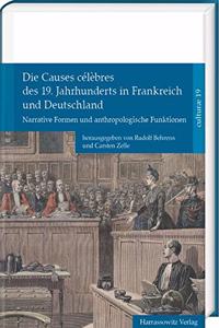 Die Causes Celebres Des 19. Jahrhunderts in Frankreich Und Deutschland