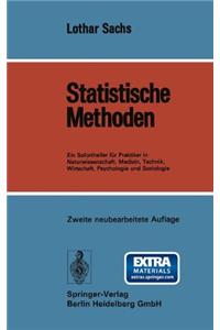 Statistische Methoden: Ein Soforthelfer Fur Praktiker in Naturwissenschaft, Medizin, Technik, Wirtschaft, Psychologie Und Soziologie (2., Neubearb. Au