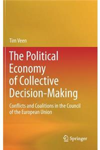 Political Economy of Collective Decision-Making