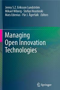 Managing Open Innovation Technologies