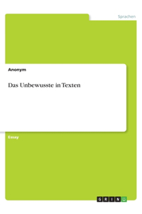 Das Unbewusste in Texten