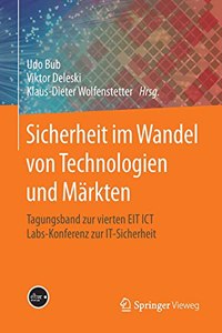 Sicherheit Im Wandel Von Technologien Und Märkten