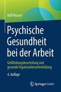 Psychische Gesundheit Bei Der Arbeit