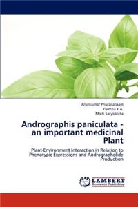 Andrographis paniculata - an important medicinal Plant
