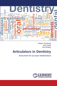 Articulators in Dentistry