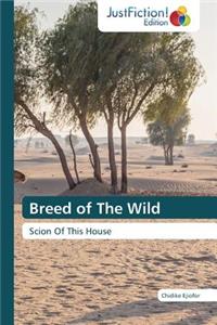 Breed of The Wild