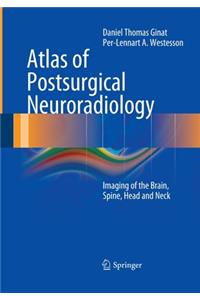 Atlas of Postsurgical Neuroradiology