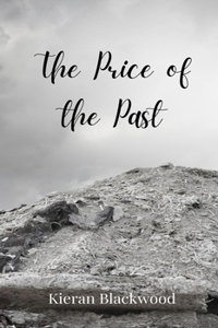 The Price of the Past