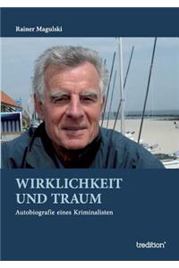 Wirklichkeit und Traum