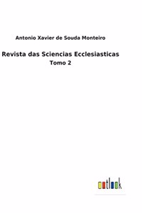 Revista das Sciencias Ecclesiasticas