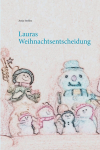 Lauras Weihnachtsentscheidung