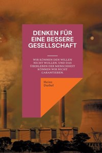 Denken für eine bessere Gesellschaft