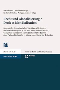 Recht Und Globalisierung - Droit Et Mondialisation