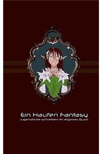 Haufen Fantasy