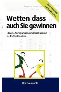Wetten - dass auch Sie gewinnen