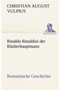 Rinaldo Rinaldini Der Rauberhauptmann