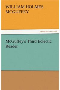 McGuffey's Third Eclectic Reader