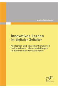 Innovatives Lernen im digitalen Zeitalter