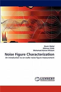 Noise Figure Characterization