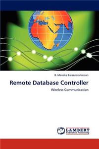 Remote Database Controller