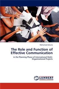 Role and Function of Effective Communication