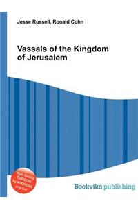 Vassals of the Kingdom of Jerusalem