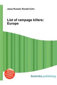 List of Rampage Killers