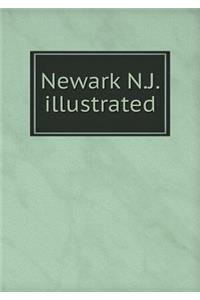 Newark N.J. Illustrated