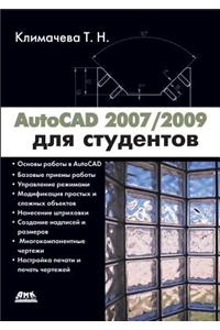 AutoCAD 2007/2009 for Students