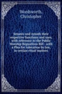 SENATES AND SYNODS THEIR RESPECTIVE FUN