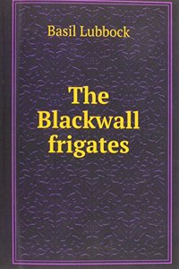 Blackwall frigates