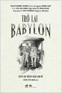 Back to Babylon (British - American Short Story Collection)