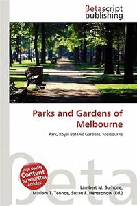 Parks and Gardens of Melbourne