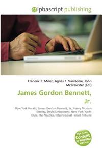 James Gordon Bennett, JR.