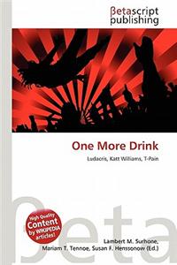 One More Drink