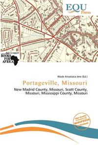Portageville, Missouri