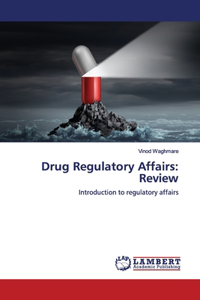 Drug Regulatory Affairs