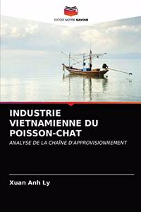 Industrie Vietnamienne Du Poisson-Chat