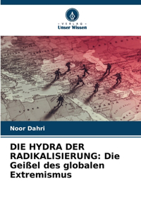 Hydra Der Radikalisierung