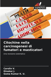 Citochine nella carcinogenesi di fumatori e masticatori