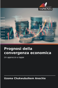 Prognosi della convergenza economica