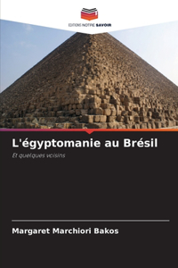 L'égyptomanie au Brésil