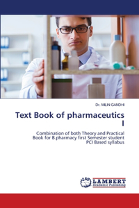 Text Book of pharmaceutics I