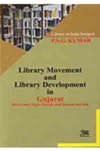 Library Movement and Library Development in Gujarat, Dadra and Nagar Haveli and Daman and Diu