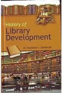 History of Library Development
