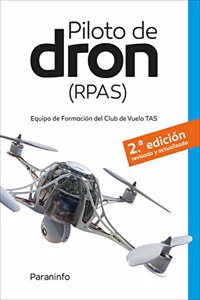 Piloto de dron (RPAS) 2.a edicion