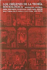 Los Origenes de La Teoria Sociologica