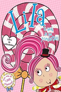 Lila, el hada de las piruletas. Libro de actividades con pegatinas