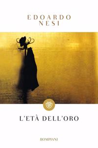 L'eta' dell'oro