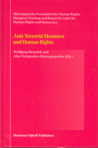 Anti-Terrorist Measures and Human Rights